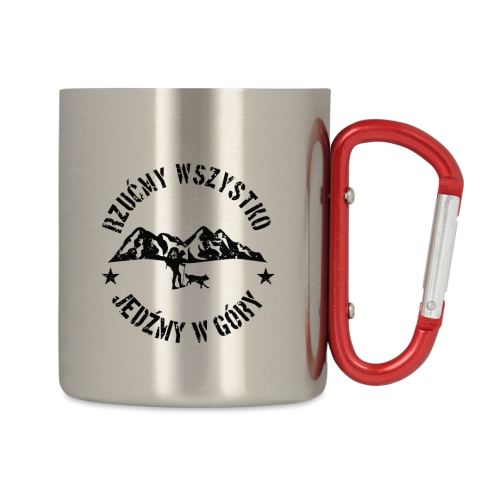 Kubek metalowy - Rzućmy wszystko, jedźmy w góry