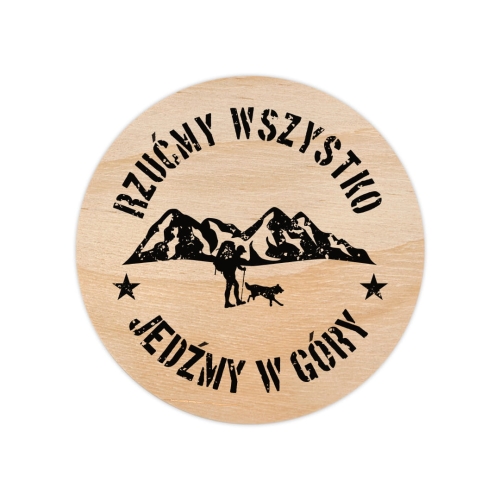 Otwieracz drewniany - Rzućmy wszystko, jedźmy w góry