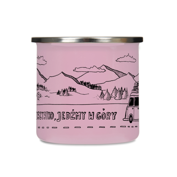 Kubek emaliowany - Rzućmy wszystko, jedźmy w góry