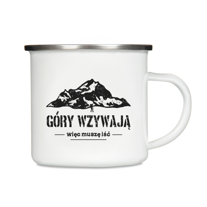 Kubek emaliowany - Góry wzywają, więc muszę iść